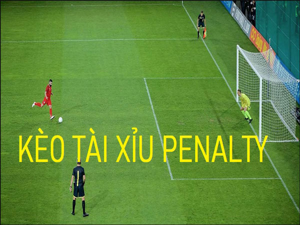 image3 90 Kèo Tài Xỉu penalty có cách chơi khá đơn giản